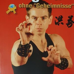 KUNG FU ohne Geheimnisse